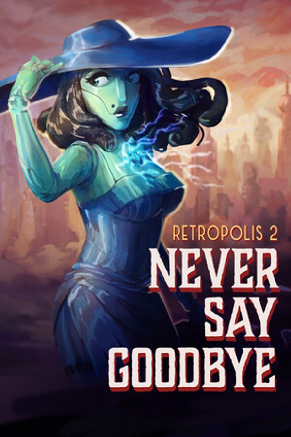 Retropolis 2: Never Say Goodbye VR
