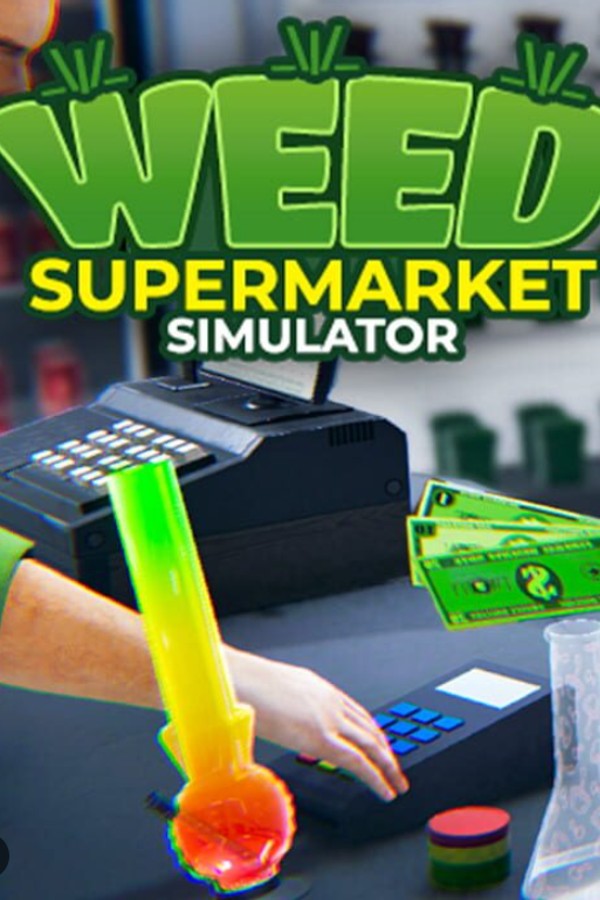 Weed Supermarket Simulator