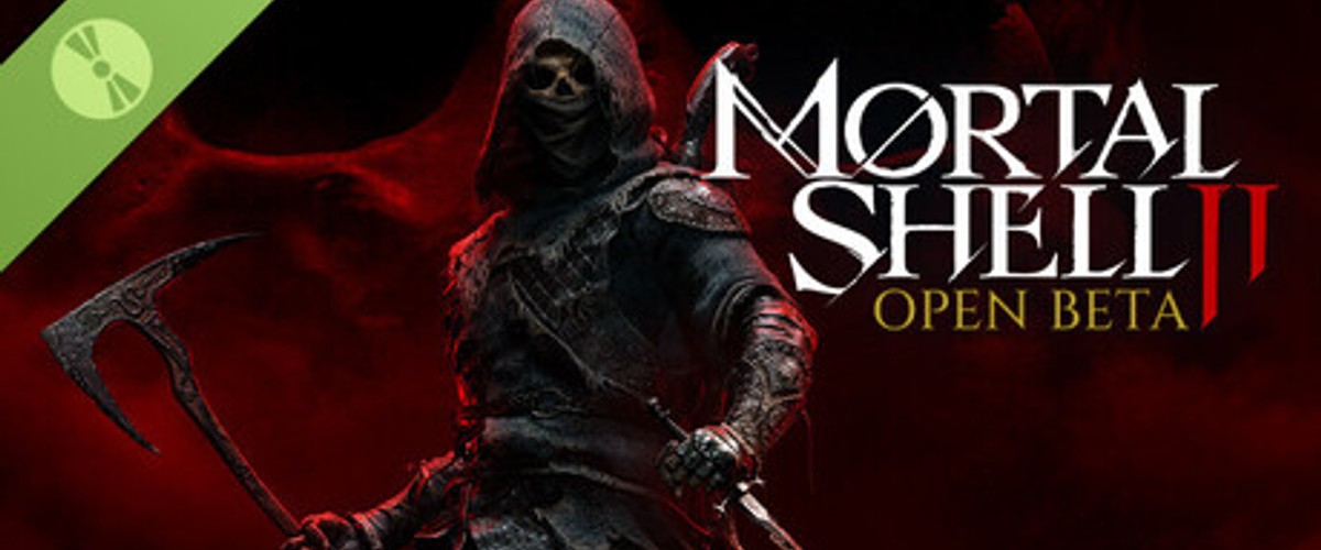 Mortal Shell II - Open Beta