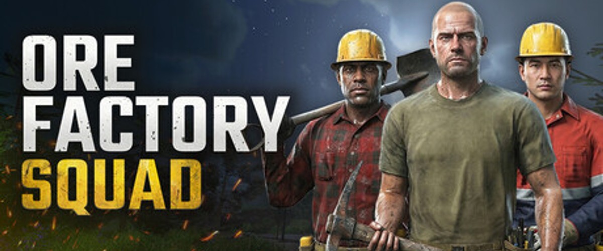 Ore Factory Squad ⛏️