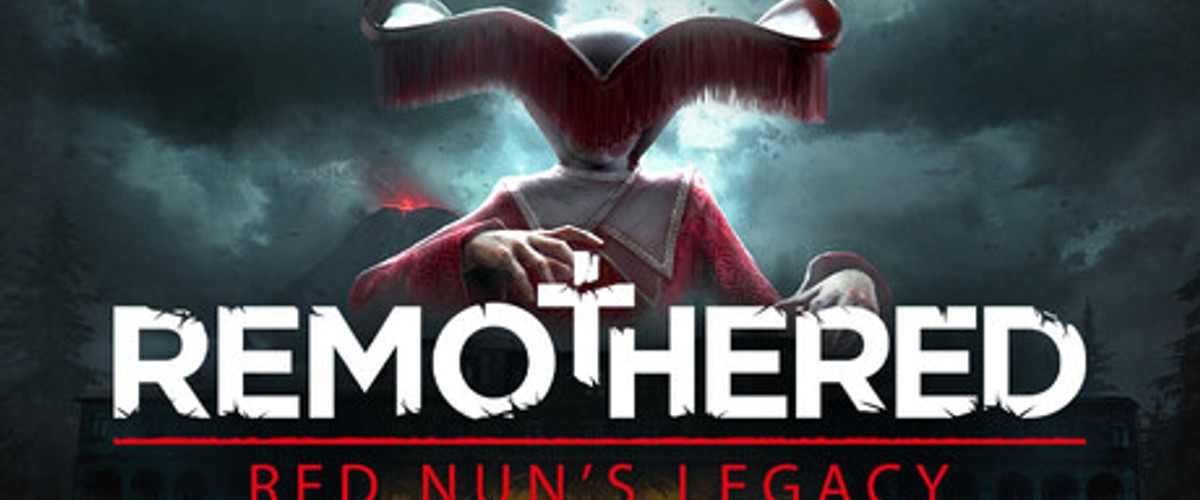 Remothered: Red Nun's Legacy