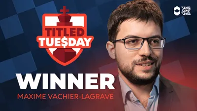 Titled Tuesday: Vachier-Lagrave završil zimu úderem velmistra