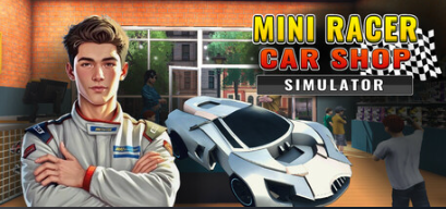 Mini Racer: Car Shop Simulator - Recenze odpočinkového simulátoru s autíčky