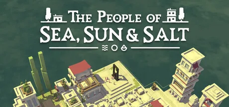 The People of Sea, Sun & Salt – pokojná civilizácia na hrane kolapsu