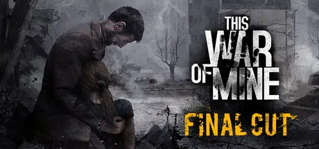 Kultovní This War of Mine se vrátí v kompletním remaku.
