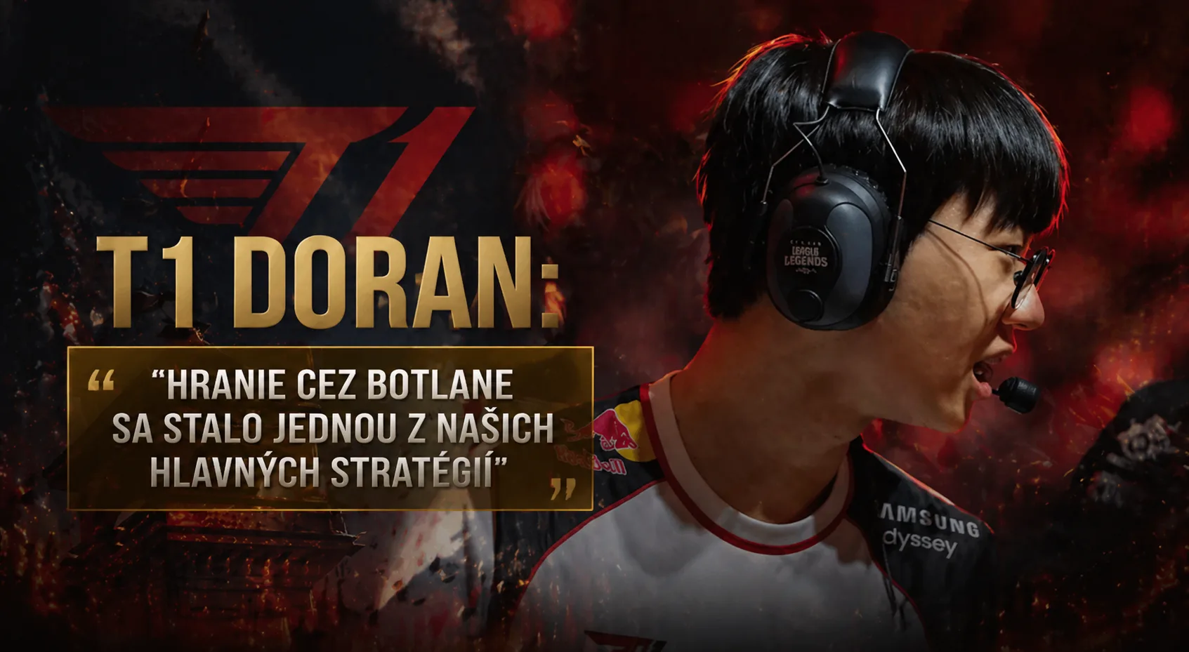 T1 Doran: "Hranie cez botlane sa stalo jednou z našich hlavných stratégií"