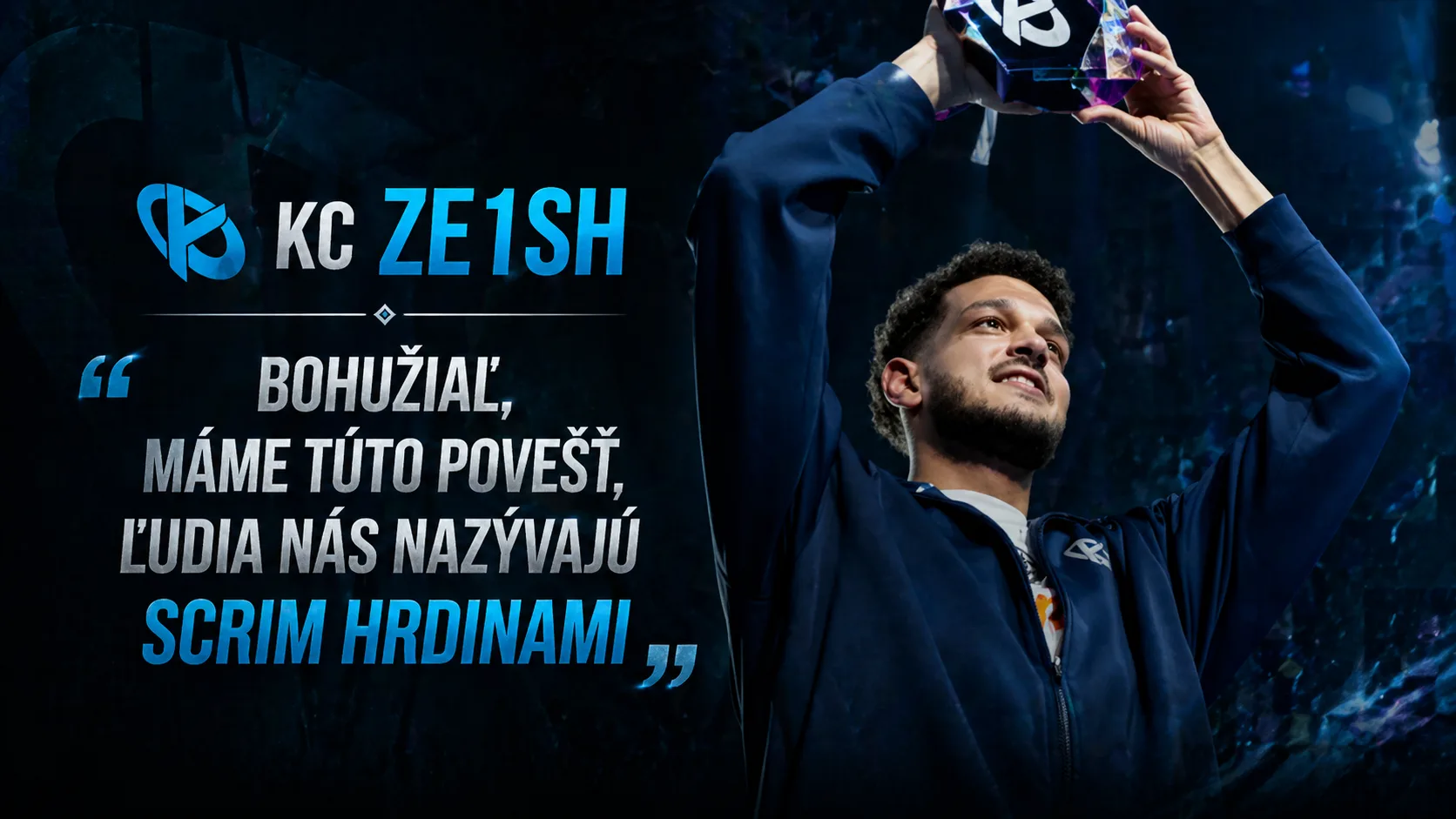 KC ZE1SH: "Bohužiaľ, máme túto povesť, ľudia nás nazývajú scrim hrdinami"