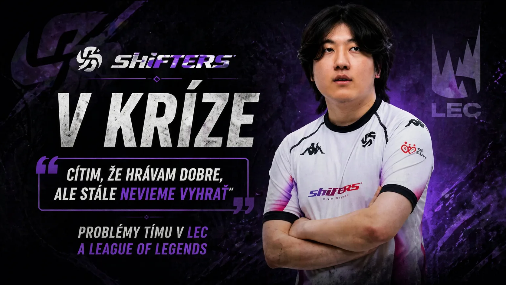 Shifters v kríze: "Cítim, že hrávam dobre, ale stále nevieme vyhrať" – Problémy tímu v LEC a League of Legends