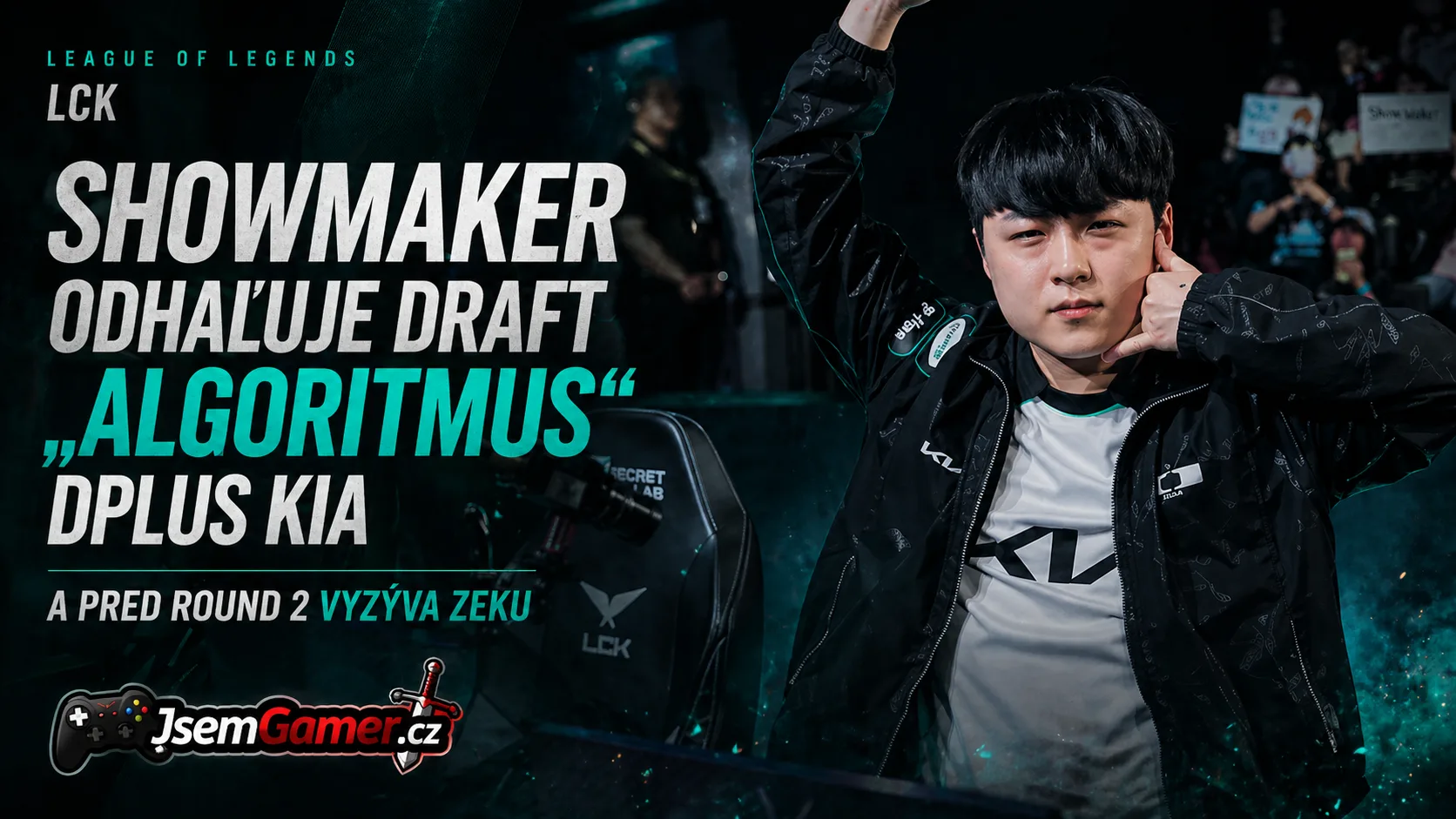 League of Legends LCK: ShowMaker odhaľuje draft „algoritmus“ Dplus KIA a pred Round 2 vyzýva Zeku