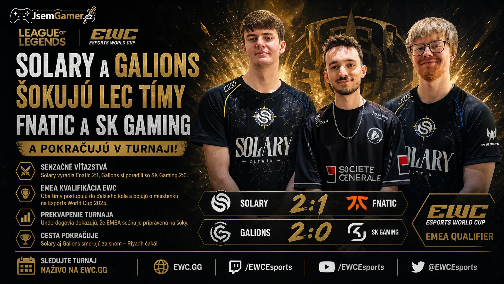 League of Legends EWC EMEA Qualifier: Solary a Galions šokujú LEC tímy Fnatic a SK Gaming a pokračujú v turnaji