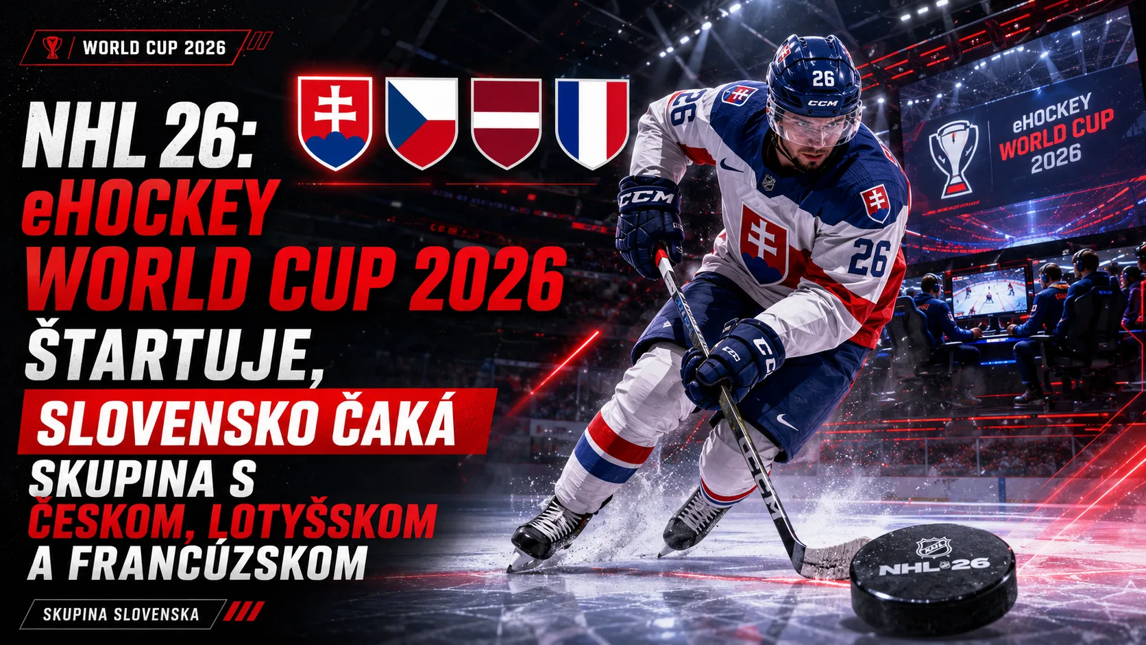 NHL 26: eHockey World Cup 2026 štartuje, Slovensko čaká skupina s Českom, Lotyšskom a Francúzskom