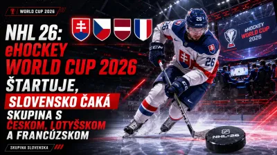 NHL 26: eHockey World Cup 2026 štartuje, Slovensko čaká skupina s Českom, Lotyšskom a Francúzskom