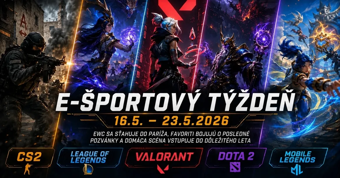 E-športový týždeň (16.5. – 23.5.2026): Paríž preberá Esports World Cup 2026, Dota 2 bojuje o EWC sloty a česká scéna vstupuje do dôležitého leta