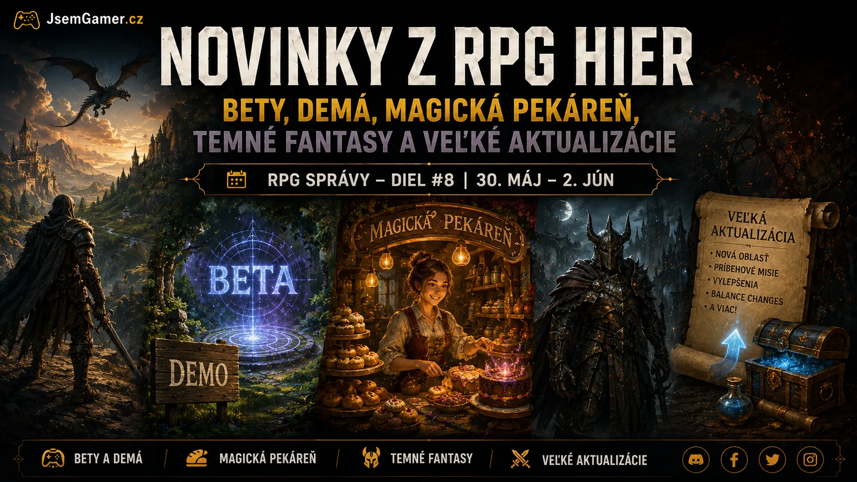 Novinky z RPG hier: Bety, demá, magická pekáreň, temné fantasy a veľké aktualizácie