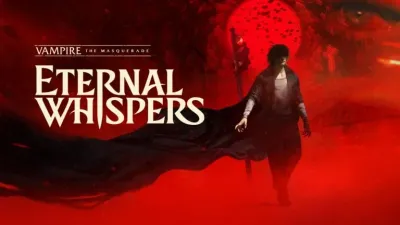 Vampire: The Masquerade – ETERNAL WHISPERS je nová příběhová CRPG z World of Darkness