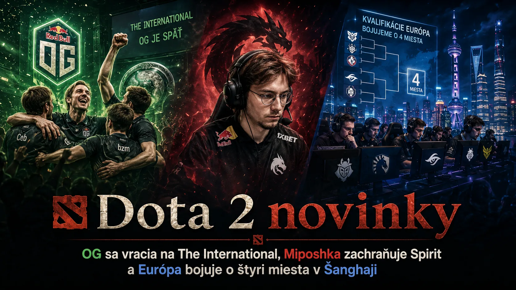 Dota 2 novinky: OG sa vracia na The International, Miposhka zachraňuje Spirit a Európa bojuje o štyri miesta v Šanghaji