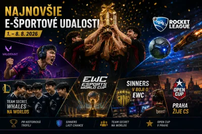 Najnovšie e-športové udalosti 1. – 8. 8.: PR získal historickú trofej, SINNERS bojujú o EWC a Praha žije Open Cupom
