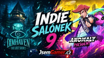 Indie Salónek - Mystovka Dimhaven a prezidentská roguelite Anomaly President # 9