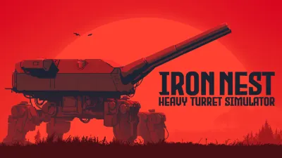 IRON NEST: Heavy Turret Simulator – recenze obřího dieselpunkového kolosu