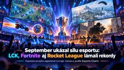 September ukázal silu esportu: LCK, Fortnite aj Rocket League lámali rekordy